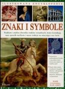 Okadka - Znaki i symbole: Ilustrowana encyklopedia. Studium i analiza sownika znakw wizualnych, ktre ksztatuj nasz sposb mylenia i nasze reakcje na otaczajcy nas wiat