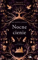 Okadka ksizki - Trylogia Rosenholm. Nocne cienie