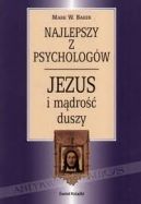 Okadka - Najlepszy z psychologw. Jezus i mdro duszy