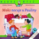 Okadka - Maks nocuje u Pauliny