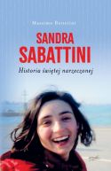 Okadka - Sandra Sabattini. Historia witej narzeczonej