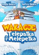 Okadka - Wakacje Telepatka i Melepetka