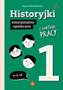 Okadka - Historyjki emocjonalno-spoeczne z kartami pracy 1