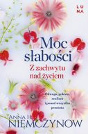 Okadka ksizki - Moc saboci. Z zachwytu nad yciem