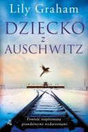 Okadka - Dziecko z Auschwitz