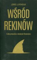 Okadka - Wrd rekinw. Caa prawda o wiecie finansw