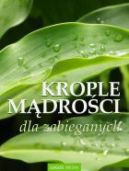 Okadka - Krople mdroci dla zabieganych