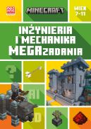 Okadka - Minecraft. Inynieria i mechanika. Megazadania. 7-11 lat