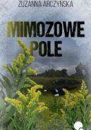 Okadka - Mimozowe pole