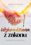 Okadka ksizki - Wykradziona z zakonu. Opowie prawdziwa