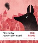 Okadka - Pies, ktry rozweseli smutki