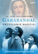 Okadka - Garabandal. Przesanie nadziei