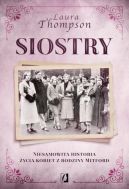 Okadka - Siostry. Niesamowita historia ycia kobiet z rodziny Mitford