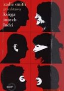 Okadka - Zadie Smith przedstawia. Ksiga innych ludzi