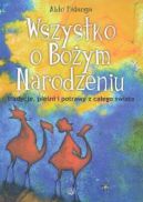 Okadka - Wszystko o Boym Narodzeniu