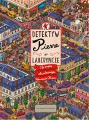 Okadka - Detektyw Pierre w labiryncie. Na tropie skradzionego Kamienia Chaosu