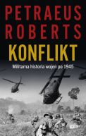 Okadka ksizki - Konflikt. Militarna historia wojen po 1945