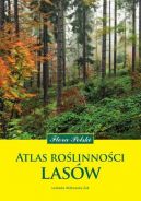 Okadka - Atlas rolinnoci lasw. Flora Polski