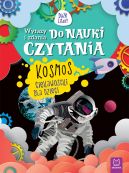 Okadka - Wyrazy i zdania do nauki czytania. Due litery. Kosmos. Ciekawostki dla dzieci