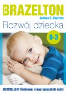 Okadka - Rozwj dziecka. Od 0 lat do 3 lat