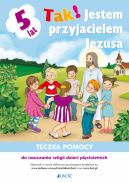 Okadka - Tak! Jestem przyjacielem Jezusa. Teczka pomocy do nauczania religii dzieci picioletnich