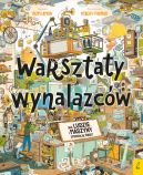 Okadka - Warsztaty wynalazcw. Jak ludzie i maszyny zmieniaj wiat?