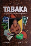 Okadka - Tabaka. Kaszubskie tabaka i rogarstwo