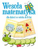 Okadka - Wesoa matematyka dla dzieci w wieku 4 - 5 lat