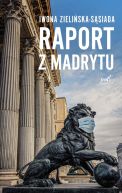 Okadka - Raport z Madrytu