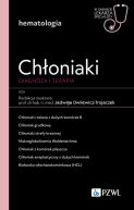 Okadka ksizki - Choniaki. Diagnoza i terapia. W gabinecie lekarza specjalisty. Hematologia