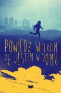 Okadka - Powiedz wilkom, e jestem w domu