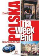 Okadka - Polska na weekend. 52 trasy