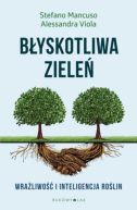 Okadka - Byskotliwa ziele. Wraliwo i inteligencja rolin