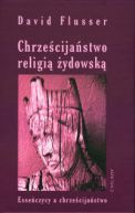 Okadka - Chrzecijastwo religi ydowsk