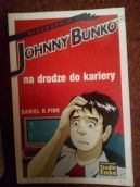 Okadka ksizki - Johnny Bunko na drodze do kariery