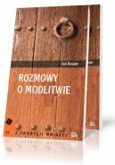 Okadka ksizki - Rozmowy o modlitwie. Rozmowy IX i X z Abba Izaakiem