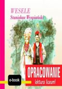 Okadka - Wesele (Stanisaw Wyspiaski) - opracowanie