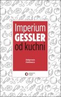 Okadka - Imperium Gessler od kuchni