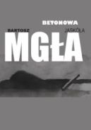 Okadka - Betonowa mga