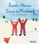 Okadka ksizki - Zuzia i Hania. Zima na Mazurach