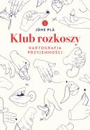 Okadka - Klub rozkoszy. Kartografia przyjemnoci