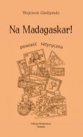 Okadka - Na Madagaskar!