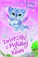 Okadka ksizki - Zwierzaki z Mglistej Kniei. Kotka Kinia