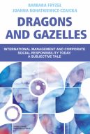 Okadka - Dragons and Gazelles. International management and corporate social responsibility today. A subjective tale