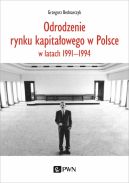 Okadka - Odrodzenie rynku kapitaowego w Polsce. w latach 1991-1994