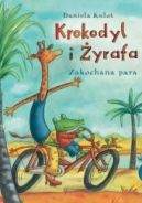 Okadka ksizki - Krokodyl i yrafa. Zakochana para