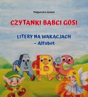 Okadka - Czytanki Babci Gosi. Litery na wakacjach  Alfabet