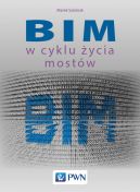 Okadka - BIM w cyklu ycia mostw