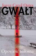 Okadka ksizki - Gwat. Opowie miosna
