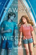 Okadka - Zawsze nie trwa wiecznie